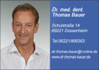 Eigentümer Bilder BAUER THOMAS Dr.med.dent. Dossenheim
