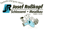 Kundenlogo von Roßkopf Josef GmbH & Co. KG Schlosserei - Metallbau