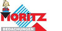 Kundenlogo von Moritz - Bedachungen GmbH Dachdecker-Meisterbetrieb