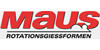 Kundenlogo von Maus GmbH Rotationsgiessformen Technischer Modell-und Formenbau