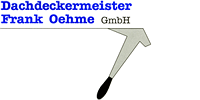 Kundenlogo von Dachdeckermeister Frank Oehme GmbH