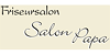 Kundenlogo von Friseur Salon Papa