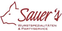 Kundenlogo Sauer Partyservice Wurst- und Fleischwaren