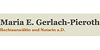 Kundenlogo von Gerlach-Pieroth Maria Rechtsanwältin u. Notarin a.D. FAin f. Sozial- u. Familienrecht
