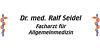 Kundenlogo von Seidel Ralf Dr.med. Facharzt für Allgemeinmedizin