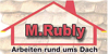 Kundenlogo von Dachdecker Rubly M. Handwerkliche Blechtreibarbeiten