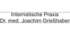 Kundenlogo von Grießhaber Joachim Dr.med. Facharzt für Innere Medizin