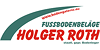 Kundenlogo von Roth Holger Fußbodenbeläge