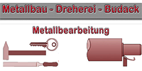 Kundenlogo von Metallbau - Dreherei Budack Schlüsseldienst