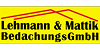 Kundenlogo von Lehmann & Mattik Bedachungs GmbH