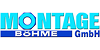 Kundenlogo von Montage Böhme GmbH