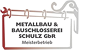 Kundenlogo von Metallbau & Bauschlosserei Schulz GbR Inh. Ch. Schulz