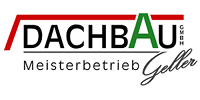 Kundenlogo von Dachbau Geller GmbH
