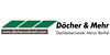 Kundenlogo von Dach - Dächer & Mehr