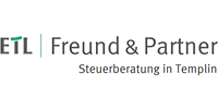 Kundenlogo von ETL FREUND & PARTNER GMBH Steuerberatungsgesellschaft & Co. Templin und Zehdenick KG