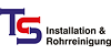 Kundenlogo von TS Installation & Rohrreinigung