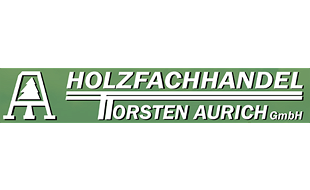 Holzfachhandel Torsten Aurich GmbH in Schwedt an der Oder - Logo